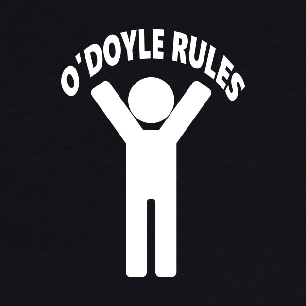 O'Doyle Rules by flimflamsam